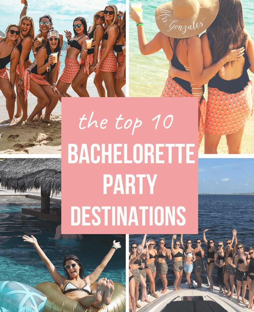 The Best Bachelorette Party Destinations - JetsetChristina