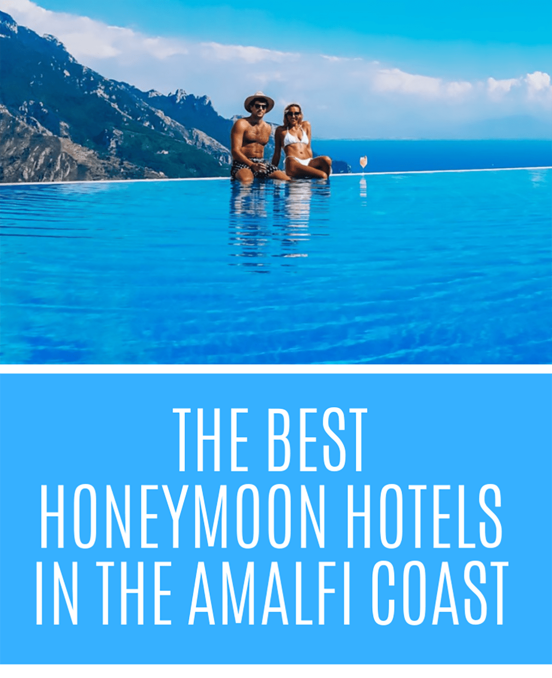 Hæderlig Vil have Asser Where to Stay for a Honeymoon in the Amalfi Coast: The Best Luxury Hotels  in Positano, Amalfi, Ravello and Capri - JetsetChristina