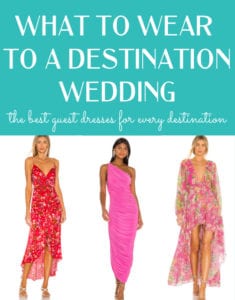 What to Wear to a Destination Wedding: 15 Wedding Guest Dresses I'm ...