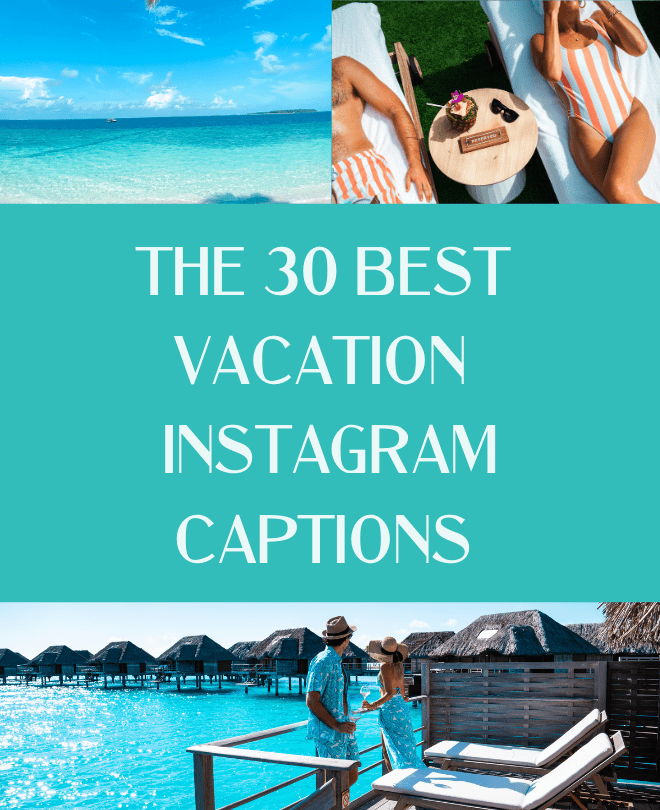 30 Cute Instagram Captions for Your Vacation Photos & Beach Photos -  JetsetChristina