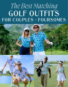 the-best-matching-golf-outfits-for-couples-and-foursomes-jetsetchristina